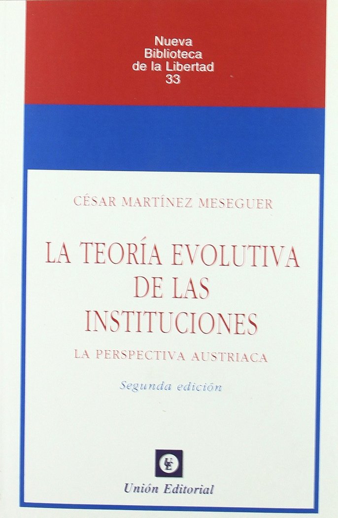 LA TEORÍA EVOLUTIVA DE LAS INSTITUCIONES (2.ª edición), de César Martínez Meseguer | portada del libro