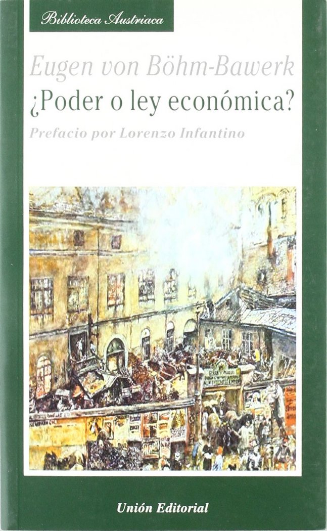 ¿Poder o ley económica?, de Böhm-Bawerk, Eugen von | portada del libro