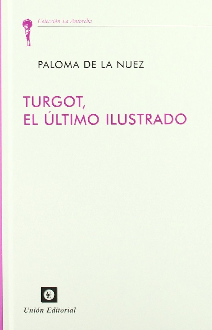 Turgot,el último ilustrado, de Sánchez-Cascado | portada del libro