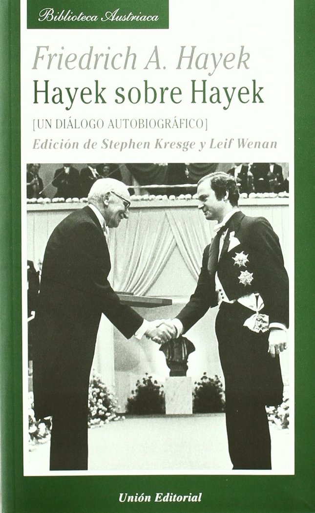 Hayek sobre Hayek, de Hayek, Friedrich A. von | portada del libro