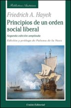 PRINCIPIOS DE UN ORDEN SOCIAL LIBERAL, de Friedrich Hayek | portada del libro