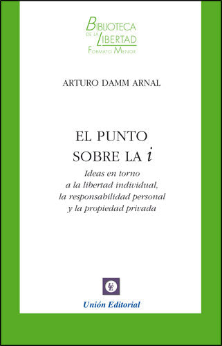 El punto sobre la i, de Damm Arnal, Arturo | portada del libro