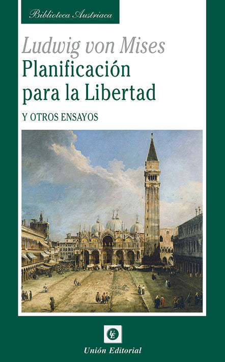 Planificación para la Libertad, de Mises, Ludwig von | portada del libro