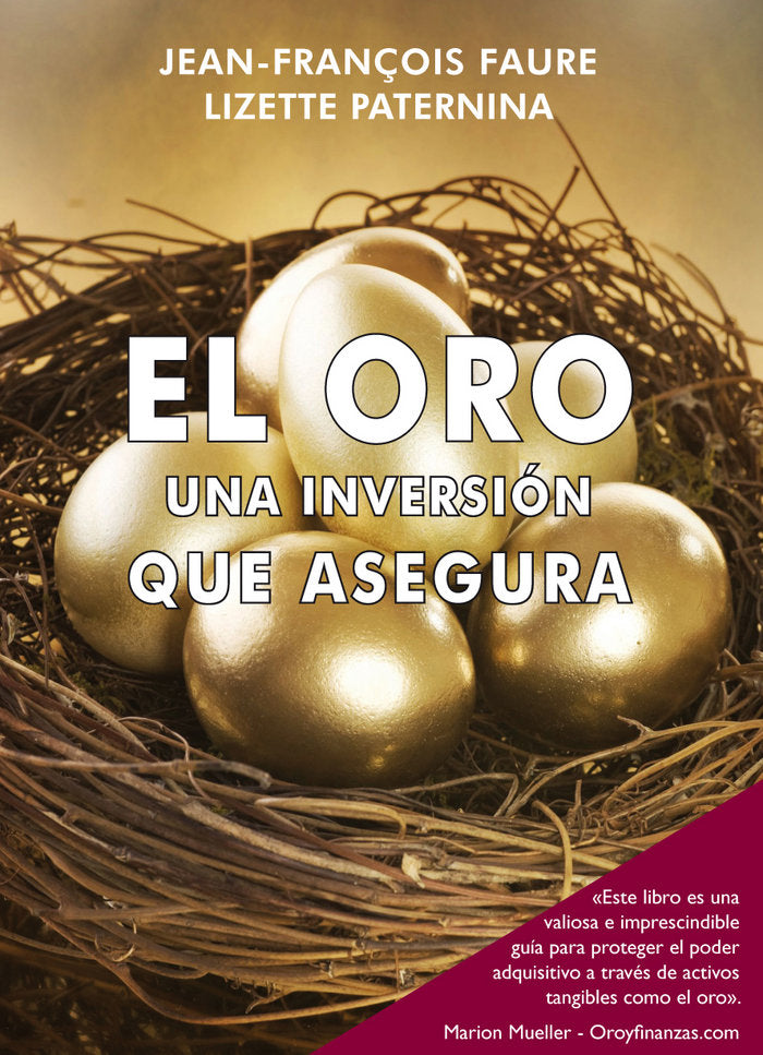 El oro, una inversión que asegura, de Faure, Jean-François | portada del libro