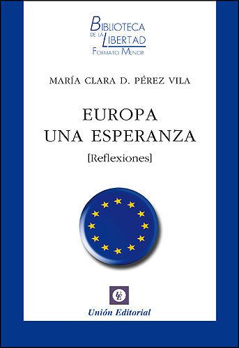Europa una esperanza, de Pérez Vila, María Clara Dolores | portada del libro