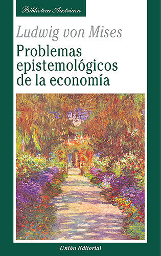 Problemas epistemológicos de la economía, de Mises, Ludwig von | portada del libro