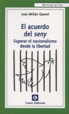 Acuerdo del seny, de JUAN MILIAN QUEROL | portada del libro