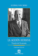 LA ACCIÓN HUMANA, de VON MISES | portada del libro