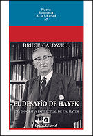 El desafío de Hayek, de Caldwell (EEUU), Bruece | portada del libro