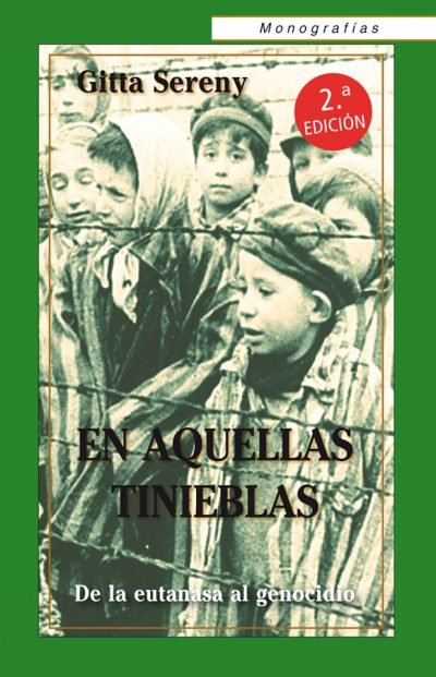 EN AQUELLAS TINIEBLAS., de SERENY, GITTA | portada del libro