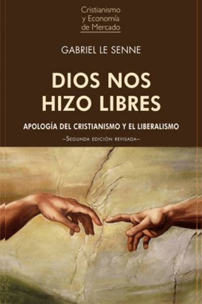 Dios nos hizo libres, de Le Senne, Gabriel | portada del libro
