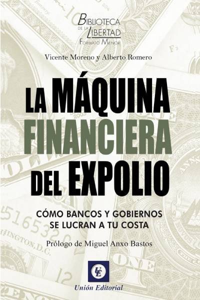 La máquina financiera del expolio, de Moreno, Vicente | portada del libro