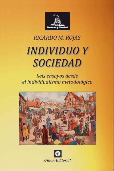 INDIVIDUO Y SOCIEDAD., de ROJAS, RICARDO MANUEL | portada del libro