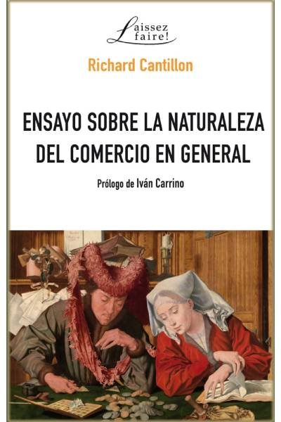 ENSAYO SOBRE LA NATURALEZA DEL COMERCIO EN GENERAL, de CANTILLON, RICHARD | portada del libro