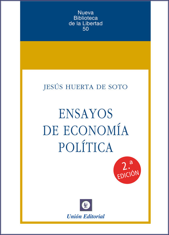 ENSAYOS DE ECONOMIA POLITICA 2ª EDICION, de HUERTA DE SOTO, JESUS | portada del libro