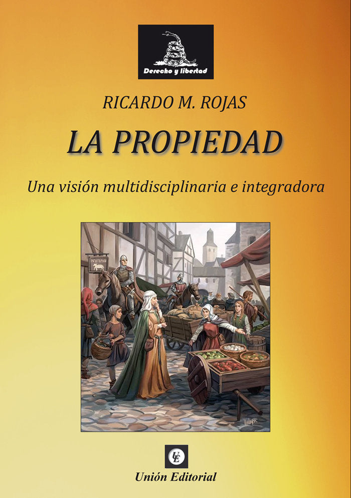 LA PROPIEDAD, de ROJAS | portada del libro