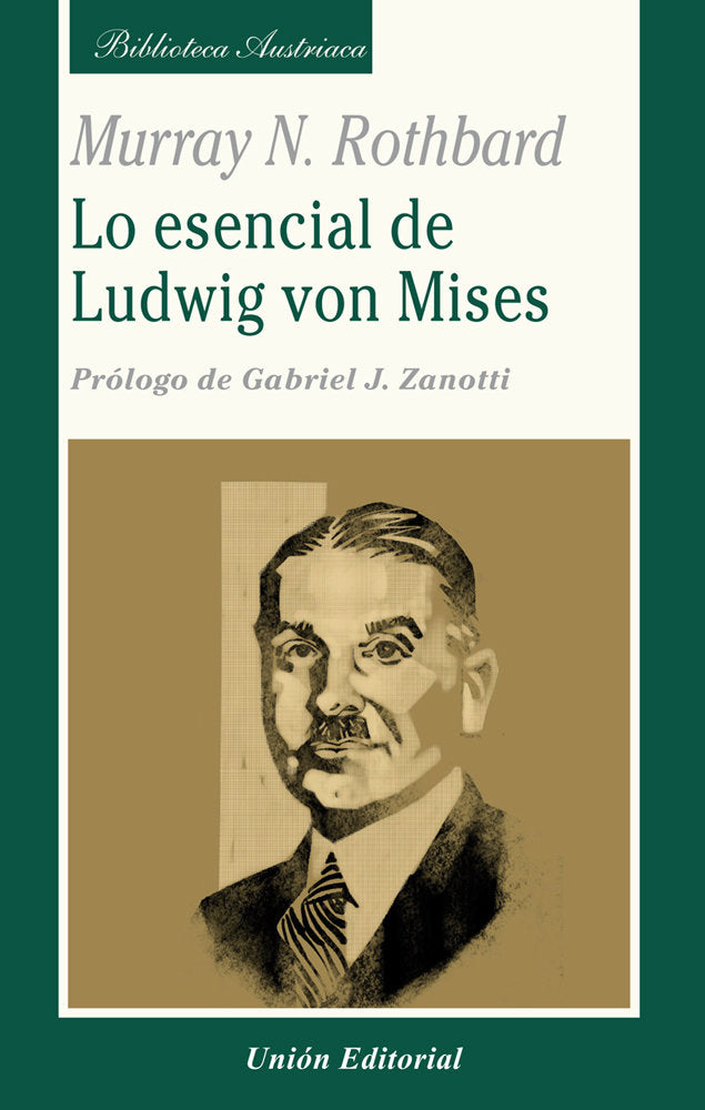 LO ESENCIAL DE LUDWIG VON MISES, de ROTHBARD | portada del libro