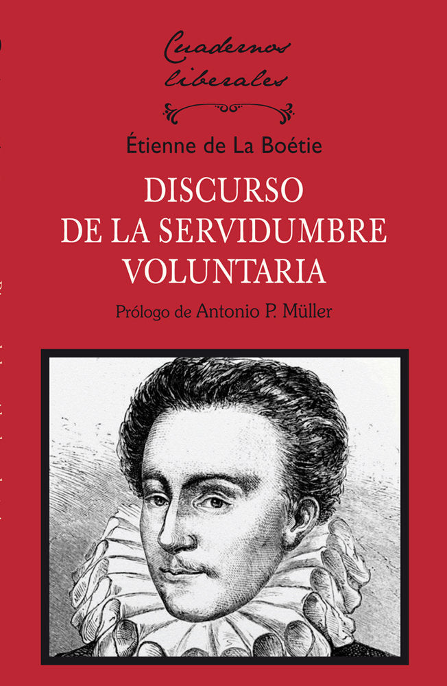 DISCURSO DE LA SERVIDUMBRE VOLUNTARIA, de DE LA BOETIE, ETIENNE | portada del libro