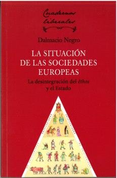 LA SITUACION DE LAS SOCIEDADES EUROPEAS, de NEGRO, DALMACIO | portada del libro