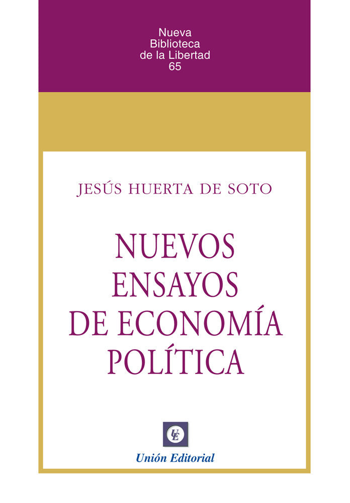 NUEVOS ENSAYOS DE ECONOMIA POLITICA, de HUERTA DE SOTO, JESUS | portada del libro