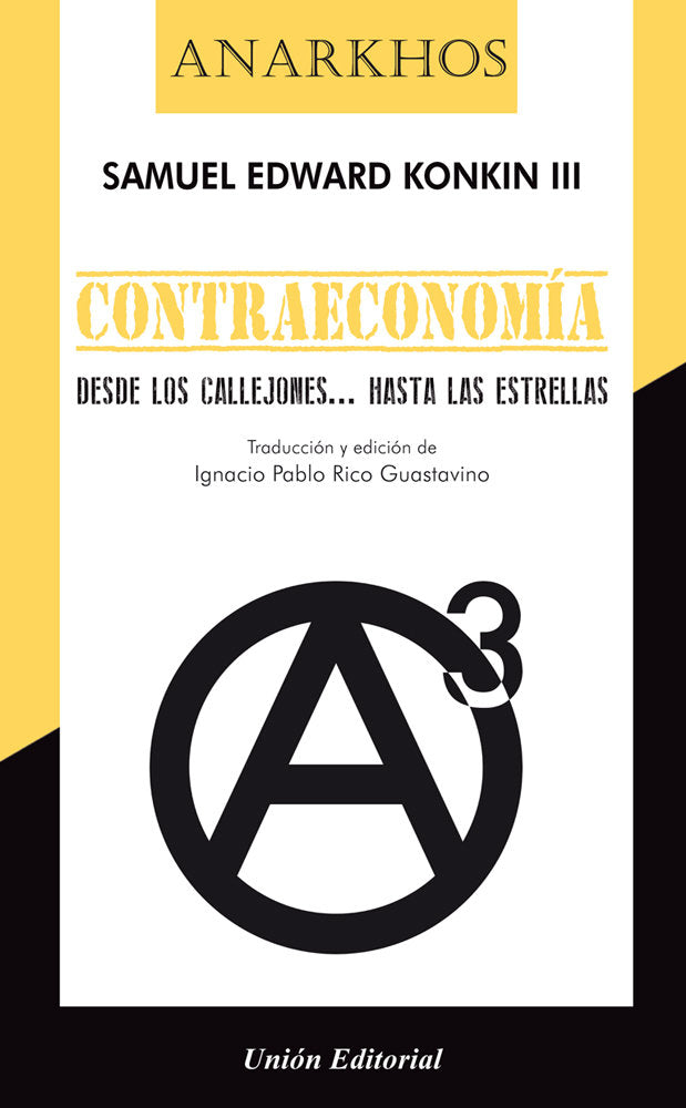CONTRAECONOMIA, de KONKIN, SAMUEL EDWARD | portada del libro