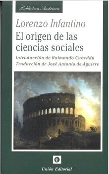 ORIGEN DE LAS CIENCIAS SOCIALES, de INFANTINO, LORENZO | portada del libro