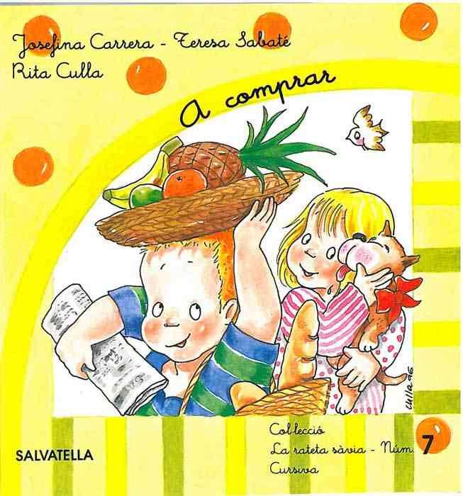 RATETA SAVIA, A COMPRAR. QUADERN 7 (LLETRA CURSIVA), LA, de SABATE I RODIE | portada del libro