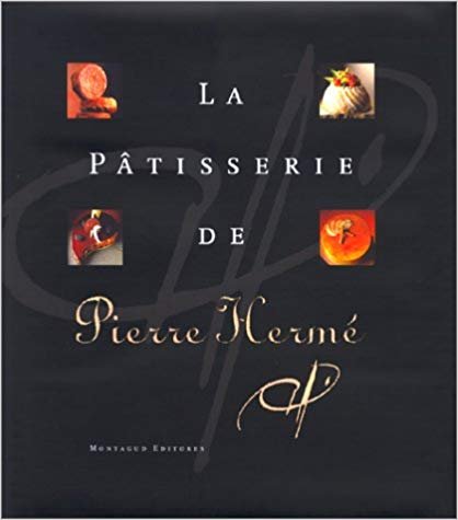 LA PASTELERIA DE PIERRE HERME (ESPAÑOL-FRANCES), de HERME | portada del libro