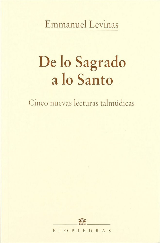 DE LO SAGRADO A LO SANTO, de LEVINAS | portada del libro
