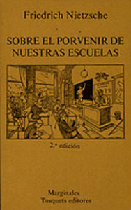 Sobre el porvenir de nuestras escuelas, de NIETZSCHE | portada del libro