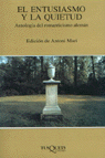 El entusiasmo y la quietud, de Mari Muñoz, Antonio | portada del libro