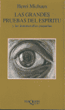 Las grandes pruebas del espíritu, de Michaux | portada del libro