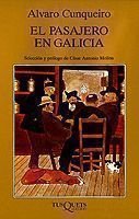 El pasajero en Galicia, de CUNQUEIRO | portada del libro