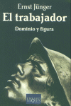 El trabajador, de Jünger | portada del libro