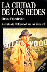 La ciudad de las redes, de Friedrich, Otto | portada del libro