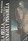 La Bella, enigma y pesadilla, de PEDRAZA | portada del libro