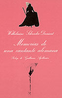 Memorias de una cantante alemana, de Schröeder-Devrient, Wilhelmine | portada del libro