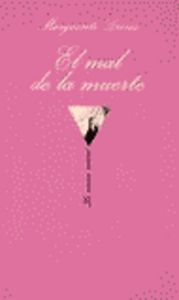 El mal de la muerte, de DURAS | portada del libro
