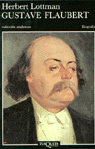Gustave Flaubert, de Lottman | portada del libro