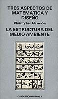 Tres aspectos de matemática y diseño, de ALEXANDER, F. | portada del libro