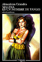 Malena es un nombre de tango, de Grandes, Almudena | portada del libro