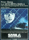 La señorita Smila y su especial percepción de la nieve, de Hoeg | portada del libro
