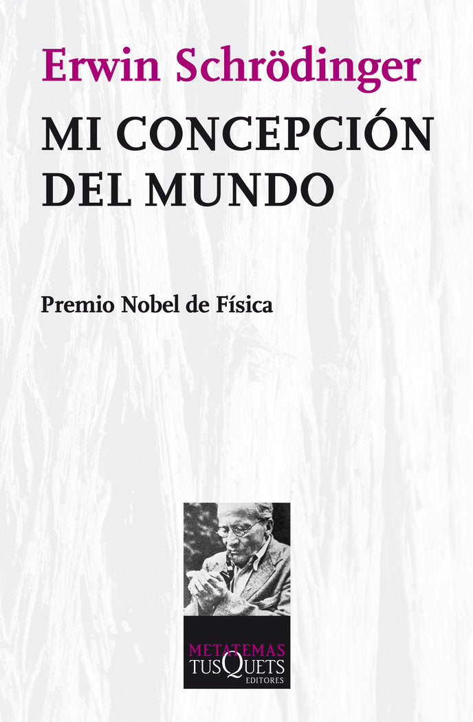 Mi concepción del mundo, de SCHRODINGER | portada del libro