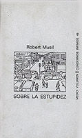 SOBRE LA ESTUPIDEZ, de ROBERT MUSIL | portada del libro