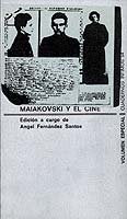 Maiakowski y el cine, de FERNANDEZ SANTO | portada del libro