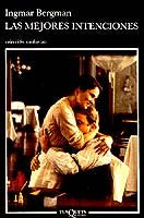 Las mejores intenciones, de Bergman | portada del libro
