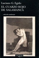 El cuarzo rojo de Salamanca, de Egido, Luciano G. | portada del libro