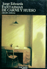 Fantasmas de carne y hueso, de EDWARDS | portada del libro