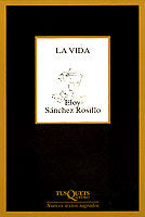 La vida, de Sánchez Rosillo, Eloy | portada del libro