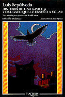 Historia de una gaviota y del gato que le enseñó a volar, de Sepúlveda, Luis | portada del libro